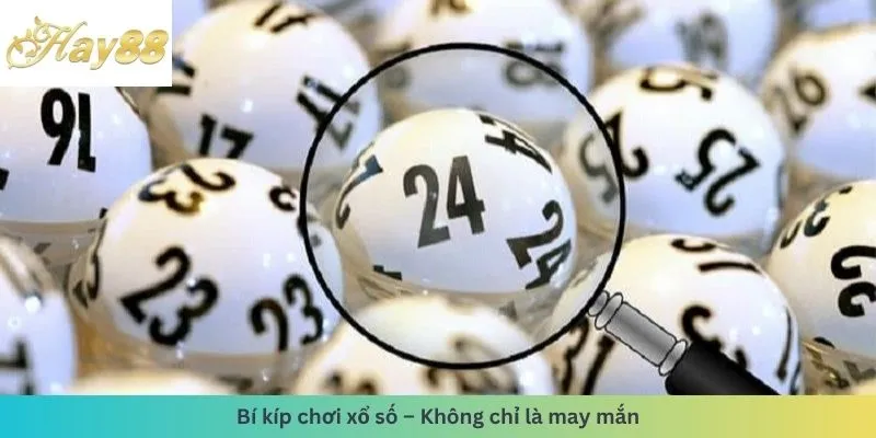 Bí kíp chơi xổ số