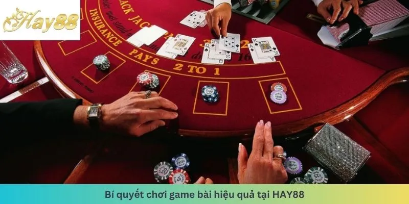 Bí quyết chơi hiệu quả