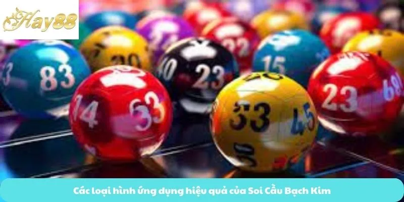 Các loại hình ứng dụng hiệu quả của Soi Cầu Bạch Kim