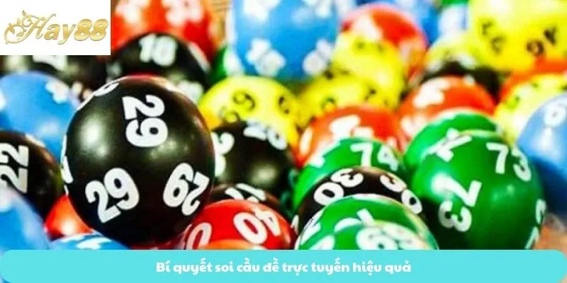 Bí quyết soi cầu đề trực tuyến hiệu quả